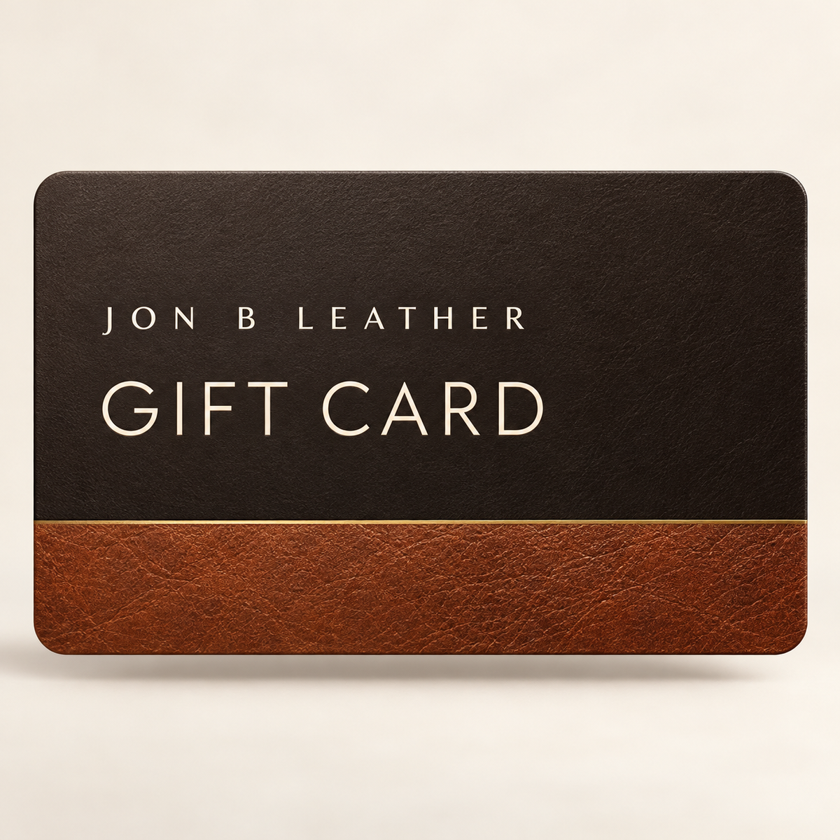 Jon B Leather Digital Gift Card